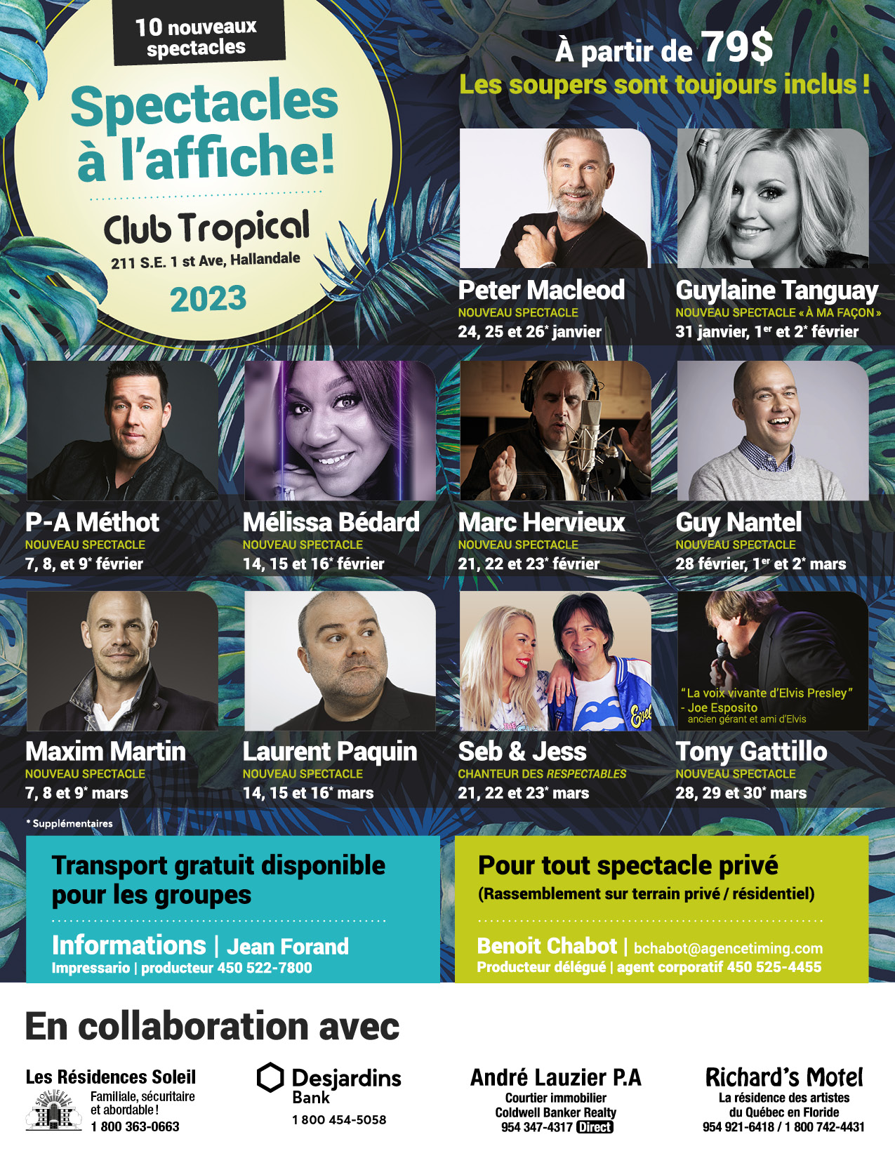 Spectacles d'artistes québécois en Floride Agence Timing